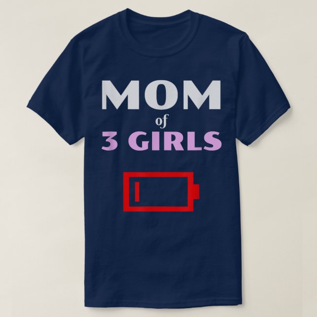 Camiseta Mãe Cansada De 3 Meninas Mãe De 3 Filhas Baixo (Frente do Design)