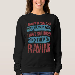 Camiseta Mãe Caos Não Tenho Patos Em Fila