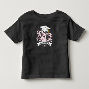 Camiseta Mãe Com Mestrado Formatura Mamãe