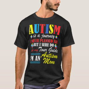Camiseta Mãe Conscientização do Autismo Autismo É Uma Jorna