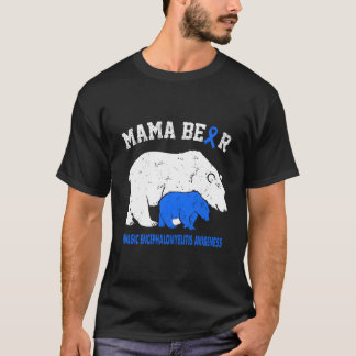 Camiseta Mãe Conscientizadora da Encefalomielite Miálgica
