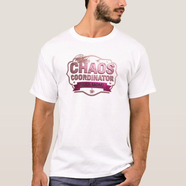 Camiseta Mãe Coordenadora do CAOS Rosa Ousada & Linda (Frente)