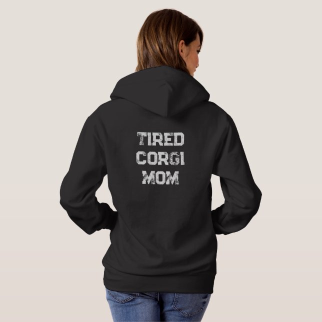 Camiseta 'Mãe Corgi Cansada' Aniversário da Mãe Divertida d (Parte Traseira Completa)