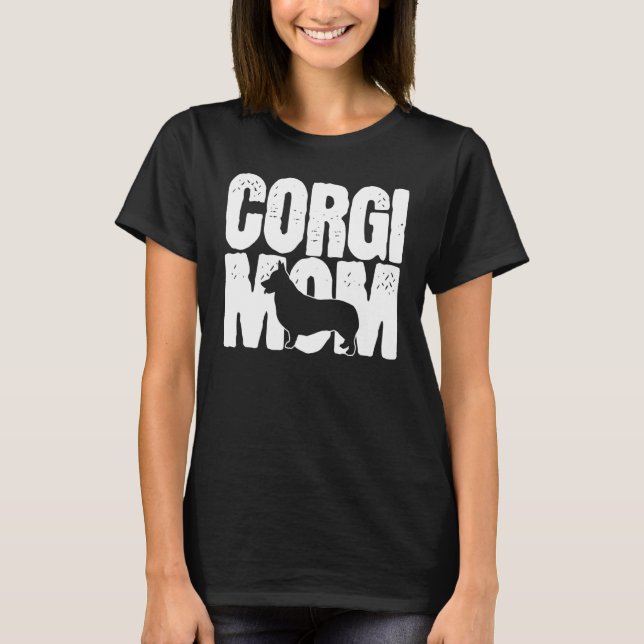 Camiseta Mãe Corgi Dia das Mães Mamãe Cachorro (Frente)
