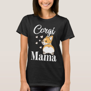 Camiseta Mãe Corgi Mãe Cachorrinho Cachorro Para Mãe Dona d