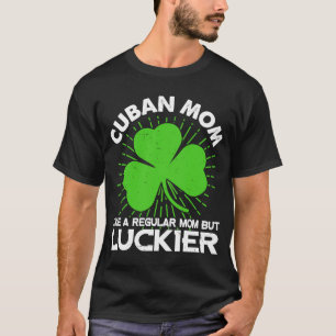 Camiseta Mãe Cubana Dia de São Patrício Lucky Irmã