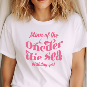 Camiseta Mãe da aniversariante Oneder A Sereia do Mar