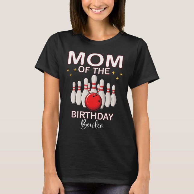 Camiseta Mãe Da Boliche De Birthday Bowler Boy Boy Pa (Frente)