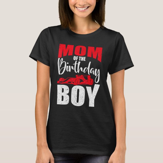 Camiseta Mãe Da Corrida De Condutores De Carro De Aniversár (Frente)