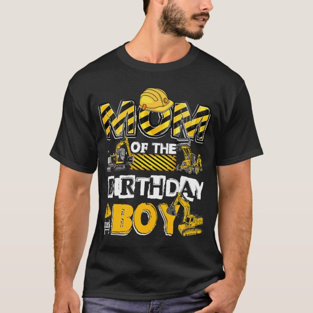 Camiseta Mãe Da Família Birthday Boy Mãe Construction Bi (Frente)