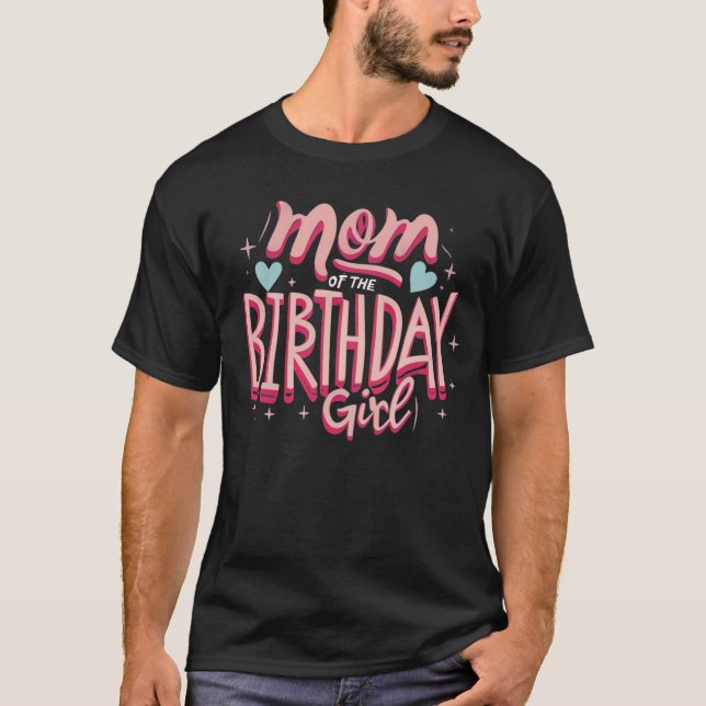 Camiseta Mãe da garota de aniversário (Frente)