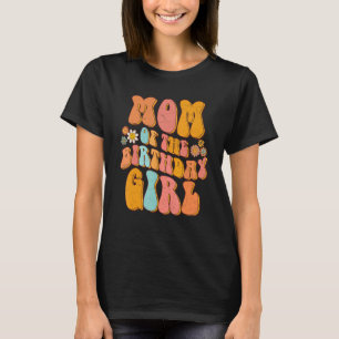 Camiseta Mãe da Garota de Aniversário Shirt Vintage Groovy 