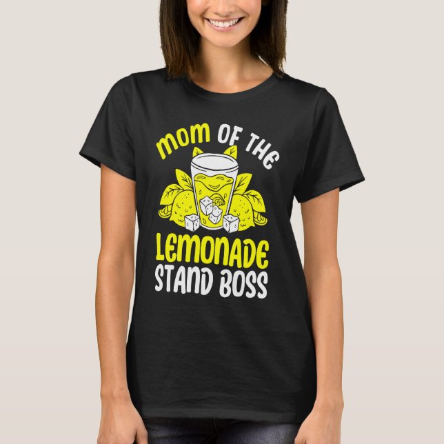 Camiseta Mãe Da Lemonade Stand Boss Lemon Juice Busines (Frente)