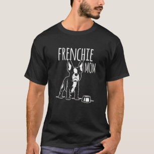 Camiseta Mãe da mamã do Frenchie das mulheres do cão L d