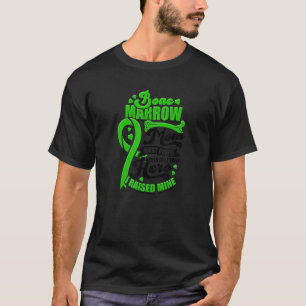 Camiseta Mãe da medula óssea A maioria das pessoas nunca en