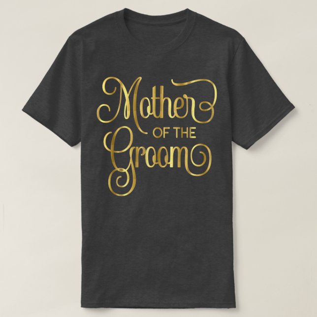 Camiseta Mãe da Noiva Bridal do Casamento do Groom Script 4 (Frente do Design)