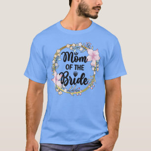 Camiseta Mãe Da Noiva Chá De Noiva Da Noiva Mamãe