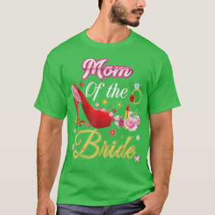 Camiseta Mãe Da Noiva Feliz Casamento Flor Rosa Sapato Ma