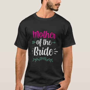 Camiseta Mãe da Noiva Festa de Despedida de Solteira Fofa
