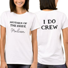 Mãe Da Noiva | Nome da Mãe da Equipe I Do Branco