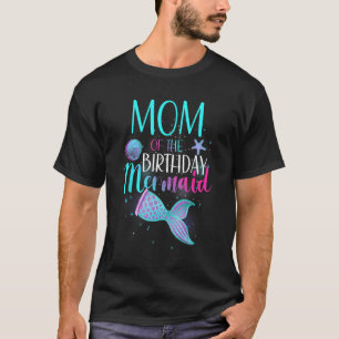 Camiseta Mãe Da Sereia De Aniversário Que Corresponde À Fam