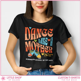 Camiseta Mãe Dançarina de Sapateado Estilo Retrô Personaliz