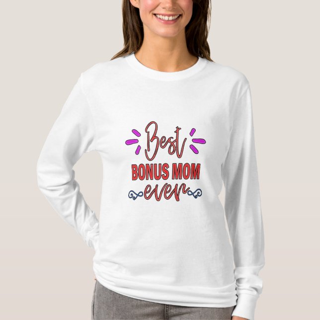 Camiseta Mãe Dando Melhor Bonus Mãe Nunca (Frente)
