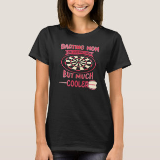 Camiseta Mãe Darting Como Uma Mãe Normal Mas Muito Mais Leg