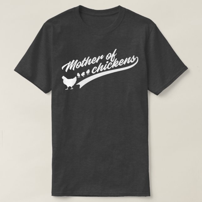 Camiseta Mãe das Galinhas Presente Divertido de Galinha Mãe (Frente do Design)