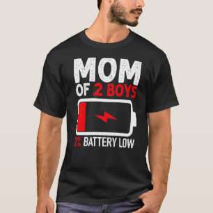 Camiseta Mãe De 2 Rapazes Com Baixo Consumo De Bateria Do D