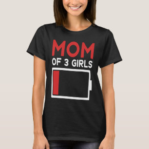 Camiseta Mãe de 3 Dias de as mães de Meninas