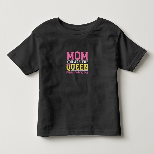 Camiseta Mãe De Arte Mãe Você É A Rainha (Frente)