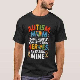 Camiseta Mãe de Autista Algumas Pessoas Olham Para Heróis E