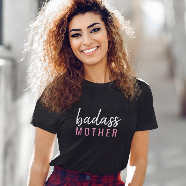 Camiseta Mãe de Badass | Rosa Dia de as mães da Mãe Moderna (Criador carregado)