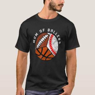 Camiseta Mãe De Ballers De Futebol De Basball