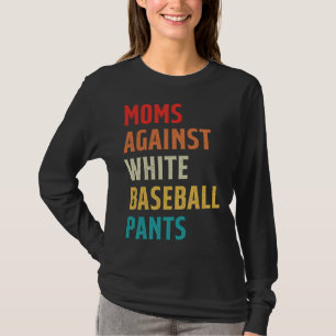 Camiseta Mãe de Beisebol Mães Vintage Contra Calças de Beis