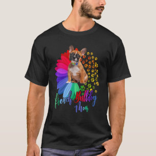Camiseta Mãe de Bulldog Francês Meio Girassol Bulldog Franc
