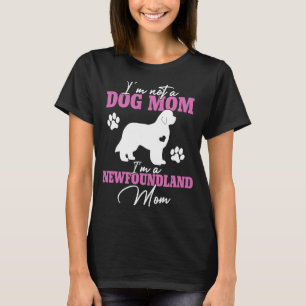 Camiseta Mãe de Cachorro da Terra Nova para Dia de as mães