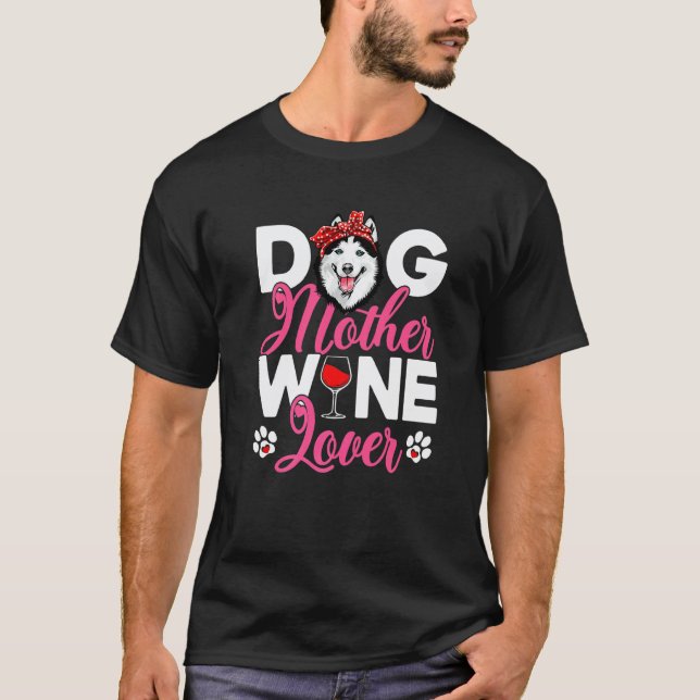 Camiseta Mãe de cachorro fofo engraçado Mãe de cachorro Hus (Frente)