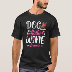 Camiseta Mãe de Cachorro Fofo Vinho Doberman Dia das Mães