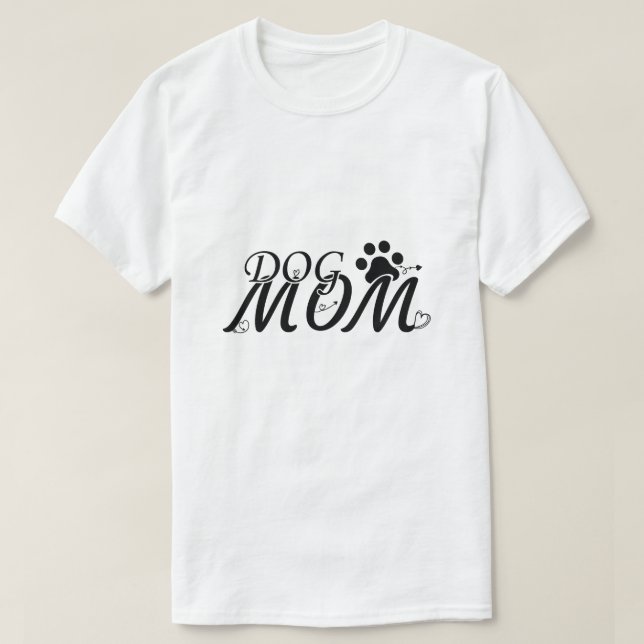 Camiseta Mãe De Cachorro, Mamãe De Cachorro, Pata, Cachorro (Frente do Design)