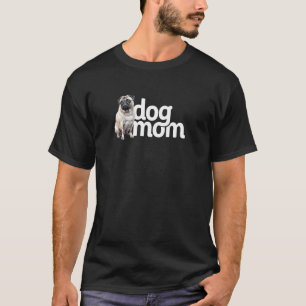 Camiseta Mãe de Cachorro Pug
