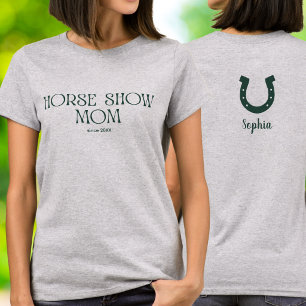 Camiseta Mãe de Cavalo em Competições Ano Estabelecido Ferr