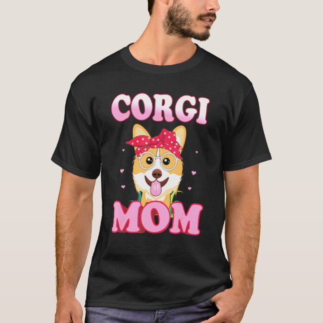 Camiseta Mãe de Corgi Para Proprietários que Amam Corgis (Frente)