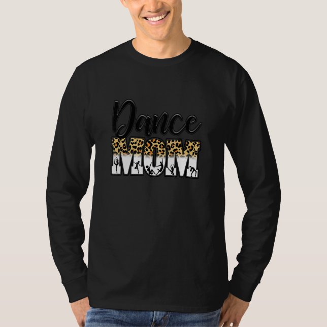 Camiseta Mãe de Dança Ballet Bailarina Mãe Equipe da Mãe de (Frente)