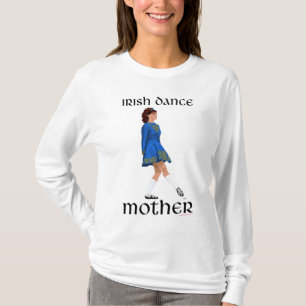 Camiseta Mãe de Dança Step Irlandesa