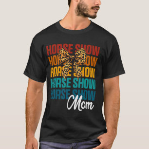 Camiseta Mãe de Exibição de Cavalo de Laço Sedutora Fofa Eq
