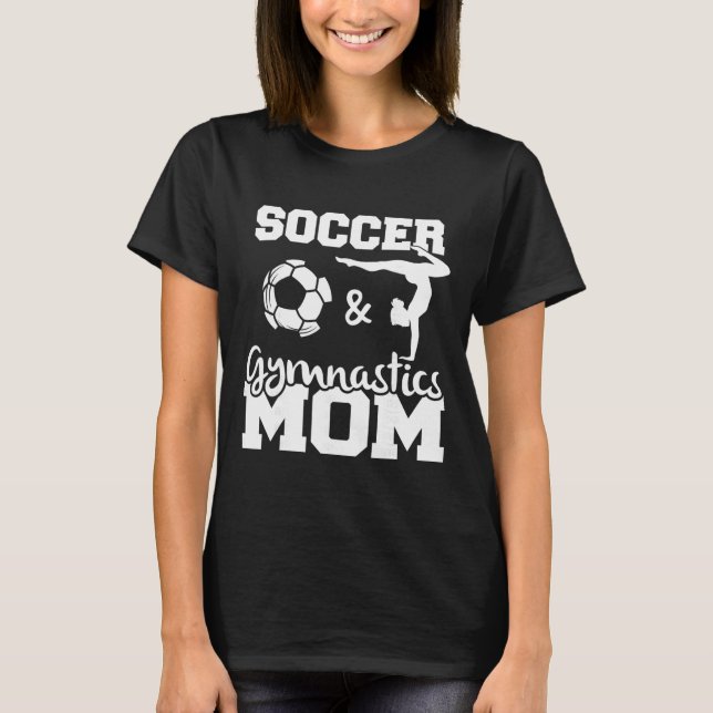 Camiseta Mãe de Futebol e Ginástica Futebol Engraçado Jogad (Frente)
