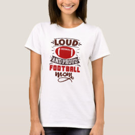 Camiseta Mãe de Futebol Louco e Orgulhosa