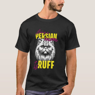 Camiseta Mãe de Gato A VIDA COMO MÃE DE PERSA É DIFÍCIL Eng